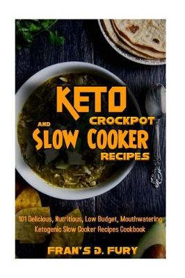 Book cover for Keto Crockpot and Slow Cooker Recipes