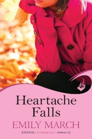 Cover of Heartache Falls: Eternity Springs Book 3