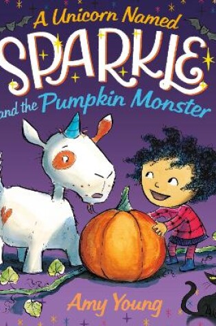 Cover of A Unicorn Named Sparkle and the Pumpkin Monster