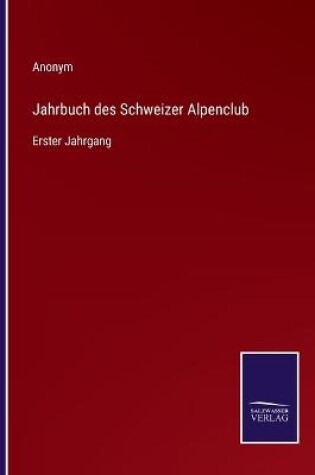 Cover of Jahrbuch des Schweizer Alpenclub