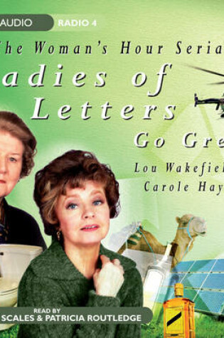 Cover of Ladies of Letters Go Green
