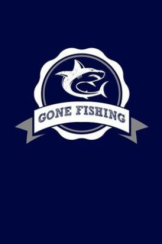 Cover of Gone Fishing