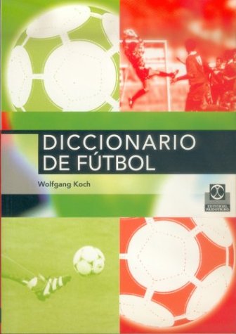 Book cover for Diccionario de Futbol