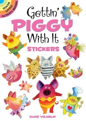 Book cover for Gettin' Piggy with it Stickers