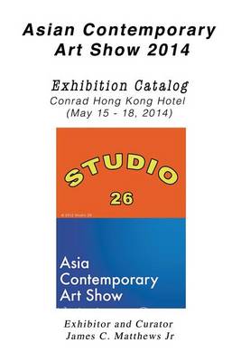 Book cover for S26 Asian Contemporary Art Show 2014