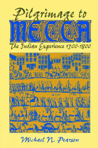 Cover of Pilgrimage to Mecca