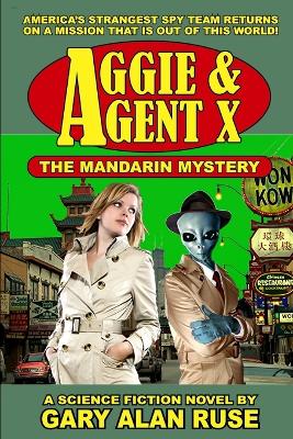 Book cover for Aggie & Agent X - the Mandarin Mystery