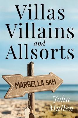 Book cover for Villas, Villains and Allsorts