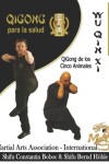 Book cover for Wu Qin Xi - QiGong de los Cinco Animales