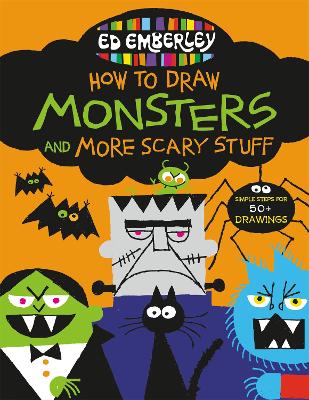 Book cover for Ed Emberley's How to Draw Monsters and More Scary Stuff