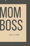 Book cover for Mom Boss