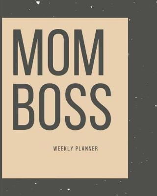 Book cover for Mom Boss