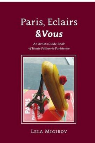 Cover of Paris, Eclairs & Vous