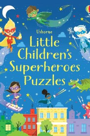 Cover of Little Children's Superheroes Puzzles