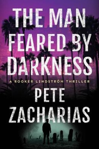 Cover of The Man Feared by Darkness