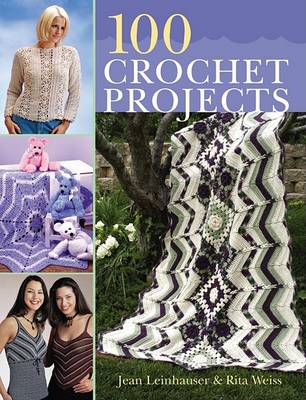 Book cover for 100 Crochet Projects