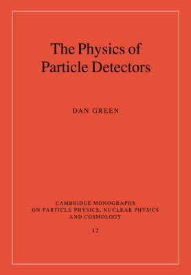 Book cover for The Physics of Particle Detectors