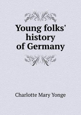 Book cover for Young folks' history of Germany