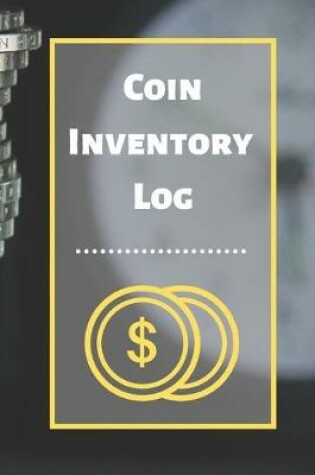 Cover of Coin Inventory Log