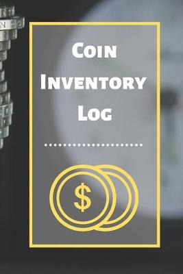 Cover of Coin Inventory Log