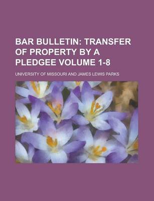 Book cover for Bar Bulletin Volume 1-8