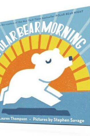Cover of Polar Bear Morning