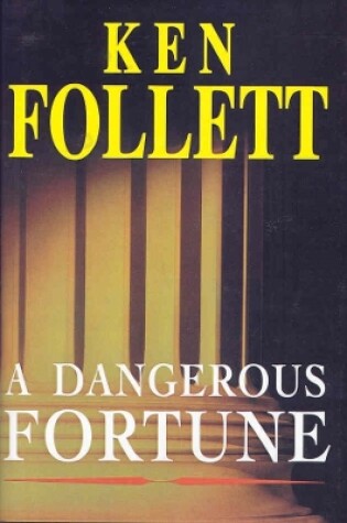 Cover of A Dangerous Fortune