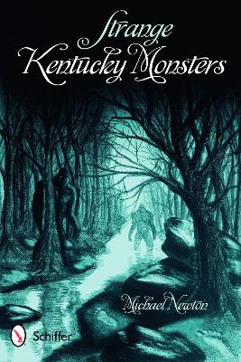 Book cover for Strange Kentucky Monsters