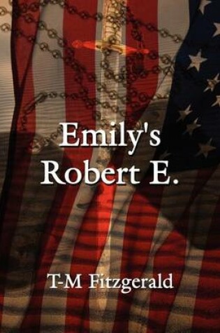 Cover of Emily's Robert E.