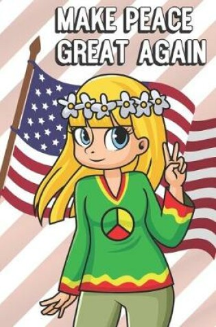 Cover of Make Peace Great Again
