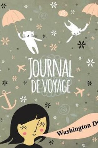 Cover of Journal de voyage Washington DC