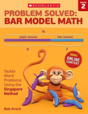 Book cover for Problem Solved: Bar Model Math: Grade 2