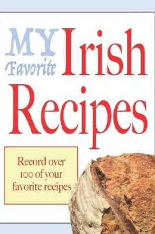 Cover of My favorite Irish recipes