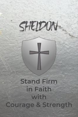 Book cover for Sheldon Stand Firm in Faith with Courage & Strength