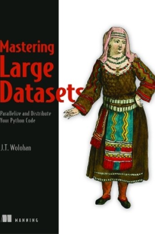 Cover of Mastering Large Datasets