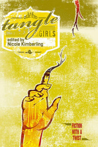 Cover of Tangle Girls