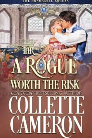 Cover of A Rogue Worth the Risk