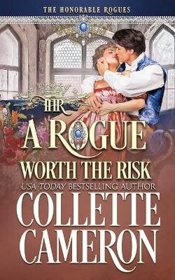 Book cover for A Rogue Worth the Risk