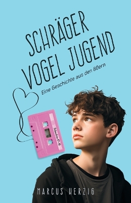 Book cover for Schräger Vogel Jugend