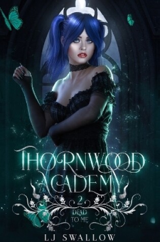 Cover of Thornwood Academy 2