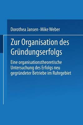 Book cover for Zur Organisation des Gründungserfolgs