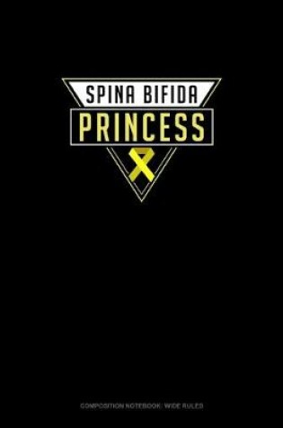 Cover of Spina Bifida Princess