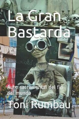 Cover of La Gran Bastarda