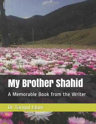 Book cover for My Brother Shahid