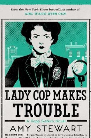 Cover of Lady Cop Makes Trouble