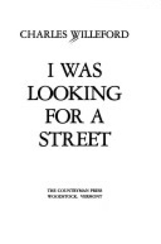 Cover of I Was Looking for a Street