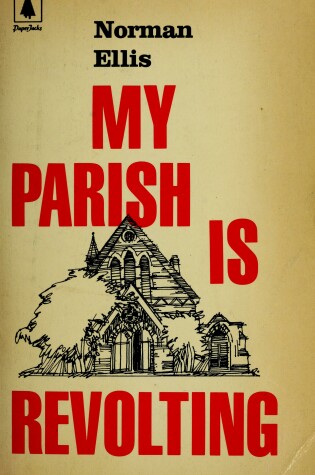 Cover of My Parish is Revolting