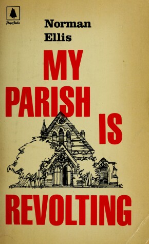 Book cover for My Parish is Revolting