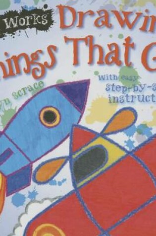 Cover of Drawing Things That Go
