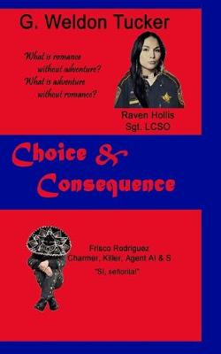 Book cover for Choice & Consequence